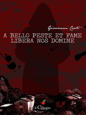 cover image of A bello, peste et fame libera nos domine.